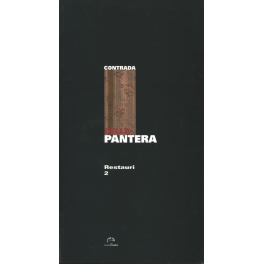 Contrada della Pantera - Restauri 2