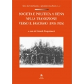 Società e politica a Siena nella transizione verso il Fascismo (1918-1926)